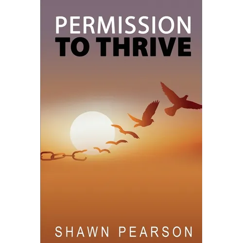 Permission To Thrive - Paperback