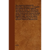 The American Standard of Perfection, Illustrated - A Complete Description of All Recognized Varieties of Fowls - As Revised by the American Poultry as - Paperback