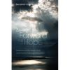 Looking Forward with Hope: Reflections on the Present State and Future of Theological Education - Paperback
