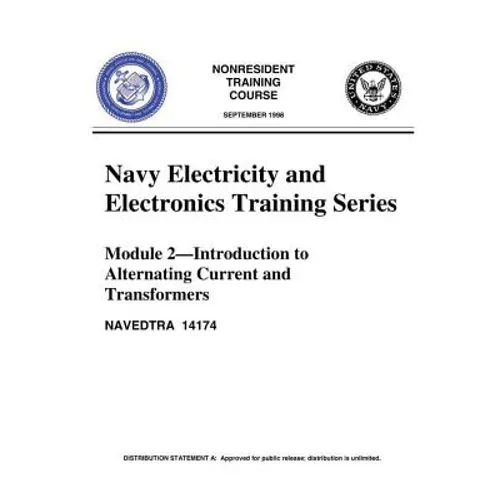 The Navy Electricity and Electronics Training Series Module 02 Introduction To A - Paperback