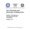 The Navy Electricity and Electronics Training Series Module 02 Introduction To A - Paperback