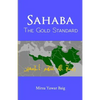 Sahaba The Gold Standard - Paperback