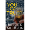 You Can Trust Me - Paperback