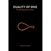 Duality of One: The Manifestation of Grace - Paperback