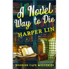 A Novel Way to Die: A Bookish Cafe Mystery - Paperback
