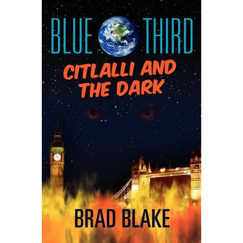 Blue Third - Citlalli and the Dark - Paperback