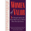 Women of Valor: The Struggle Against the Great Depression as Told in Their Own Life Stories - Paperback