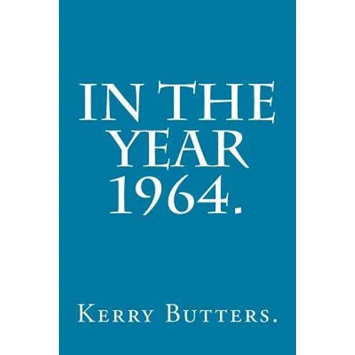In the Year 1964. - Paperback