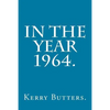 In the Year 1964. - Paperback