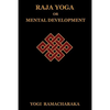 Raja Yoga or Mental Development - Paperback