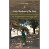 In the Shadows of the State: Indigenous Politics, Environmentalism, and Insurgency in Jharkhand, India - Paperback
