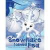 A Snowflake Named Pea: A Tale of the First Snowfall - Paperback