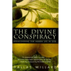 The Divine Conspiracy: Rediscovering Our Hidden Life in God - Hardcover
