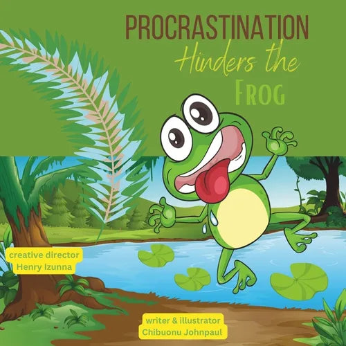 Procrastination hinders the frog - Paperback