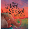 The Silent Sunset - Hardcover