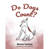 Do Dogs Count? - Paperback