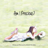Am I Precious - Paperback