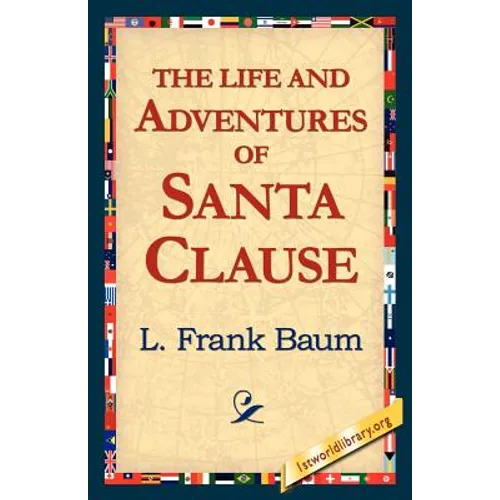The Life and Adventures of Santa Clause - Paperback