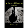 A Game of Shadows: (Jason Reynolds #3) - Paperback