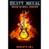 Heavy Metal: Rock 'n' Roll Poetry - Paperback