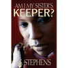 Am I My Sister's Keeper? - Paperback