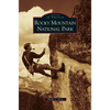 Rocky Mountain National Park - Hardcover