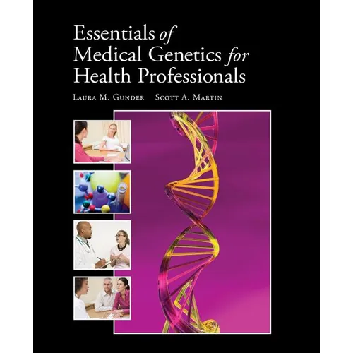 Essentials of Medical Genetics for Health Professionals: . - Paperback