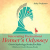 Interesting Facts about Homer's Odyssey - Greek Mythology Books for Kids Children's Greek & Roman Books - Paperback