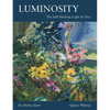 Luminosity: The Self-Healing Light In You - Paperback