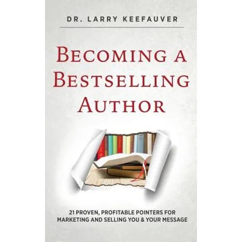 Becoming a Bestselling Author - Hardcover