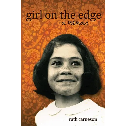 Girl on the Edge: A Memoir - Paperback