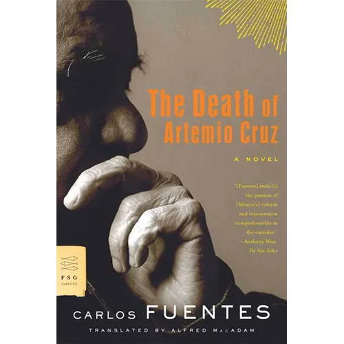 The Death of Artemio Cruz - Paperback