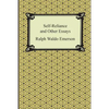 Self-Reliance and Other Essays - Paperback
