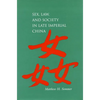 Sex, Law, and Society in Late Imperial China - Paperback