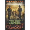Zombie Fallout 18: Altered Destinies - Paperback