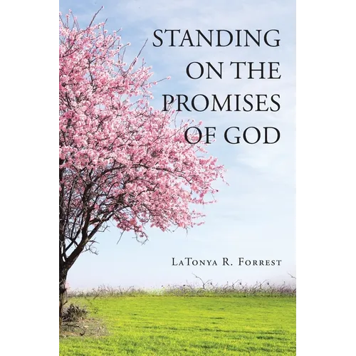 Standing on the Promises of God - Paperback