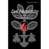 Evil Necessity: Slavery and Political Culture in Antebellum Kentucky - Paperback