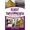 Oldest San Francisco - Paperback
