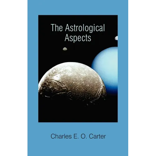 The Astrological Aspects - Paperback