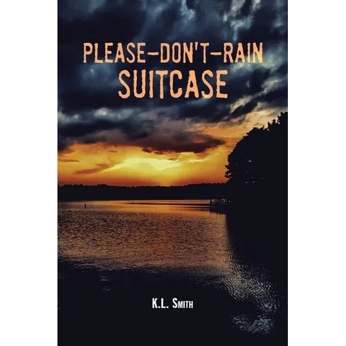 Please-Don't-Rain Suitcase - Paperback