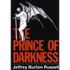 The Prince of Darkness: Radical Evil and the Power of Good in History - Paperback