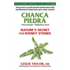 Chanca Piedra: Nature's Secret for Kidney Stones - Paperback