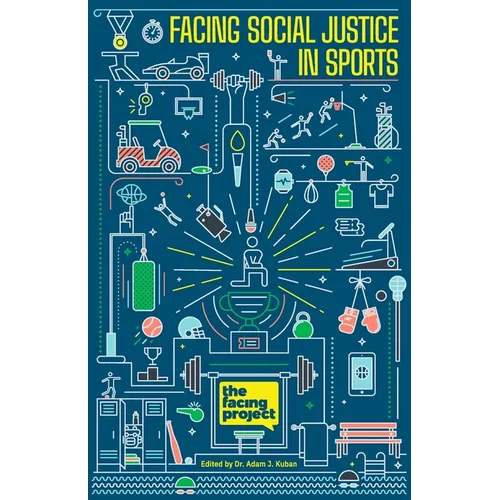 Facing Social Justice in Sports - Paperback