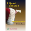 A Quiet Service: a scandinavian legacy - Paperback