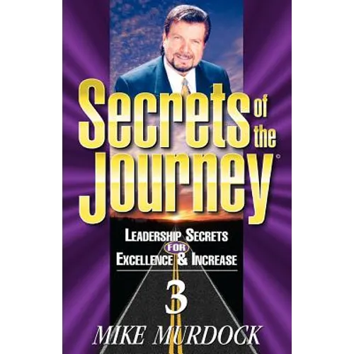 Secrets of the Journey, Volume 3 - Paperback