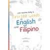 Lola Teaches Baby G: First 100 Words in English and Filipino - Paperback