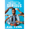 You Can't Be Serious - Paperback