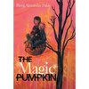 The Magic Pumpkin - Hardcover