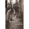 All We Know of Heaven - Paperback