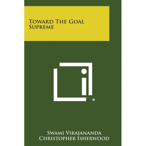 Toward the Goal Supreme - Paperback